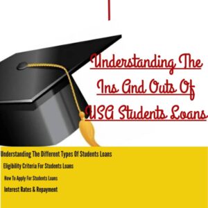 Understanding the Ins and Outs of USA Student Loans